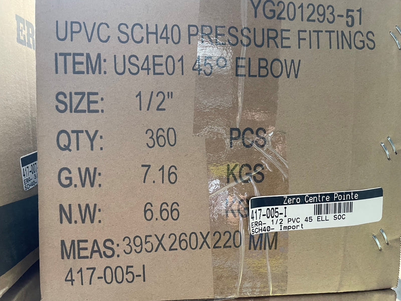 A brown cardboard shipping box printed with black text for UPVC SCH40 pressure fittings, item US4E01 45° ELBOW, size 1/2 inches, quantity 360 PCS, with a white label for Zero Centre Pointe.